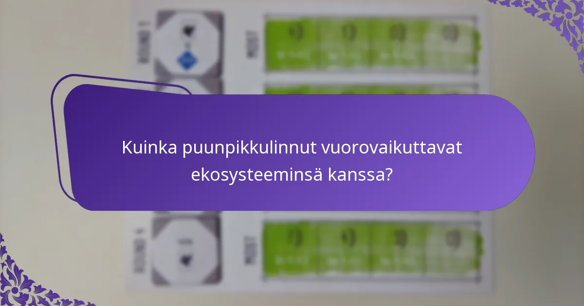 Millaisissa elinympäristöissä puunpikkulinnut viihtyvät?