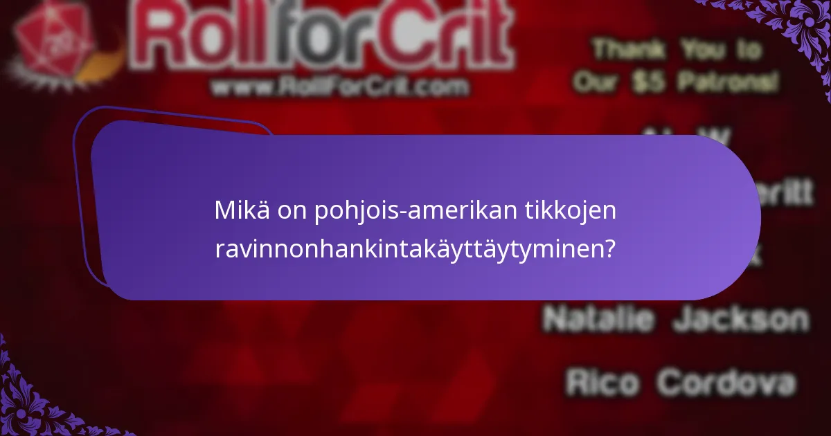 Kuinka pohjois-amerikan tikat rakentavat pesänsä?
