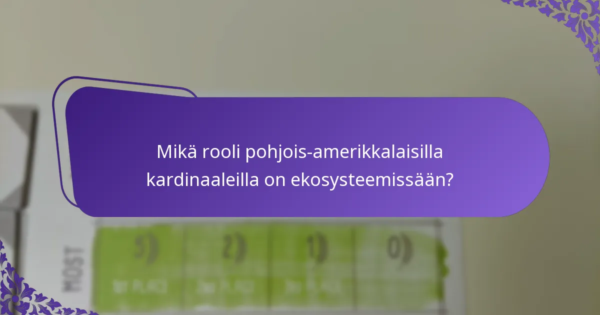 Kuinka pohjois-amerikkalaiset kardinaalit lisääntyvät?