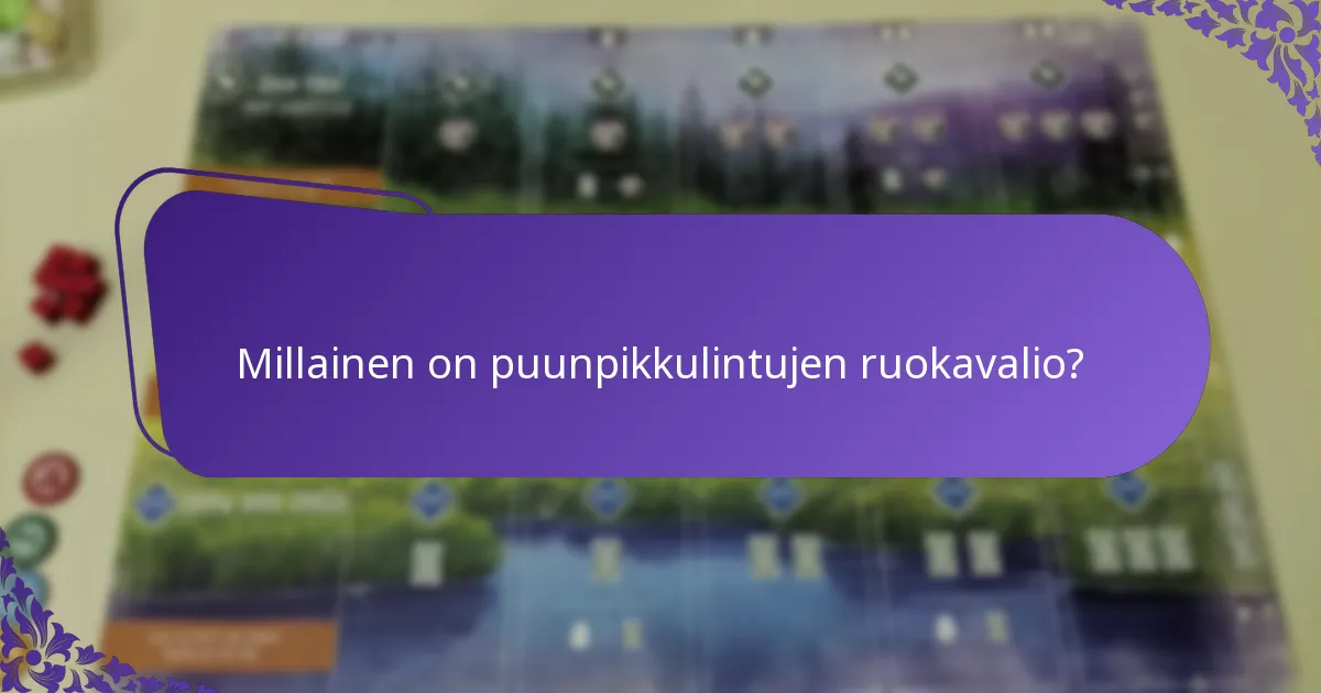 Millainen on puunpikkulintujen ruokavalio?