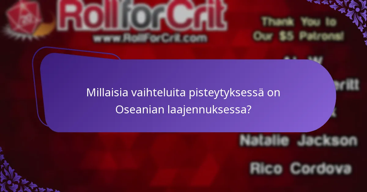 Mitkä strategiat voivat maksimoida pisteet Oseanian laajennuksessa?