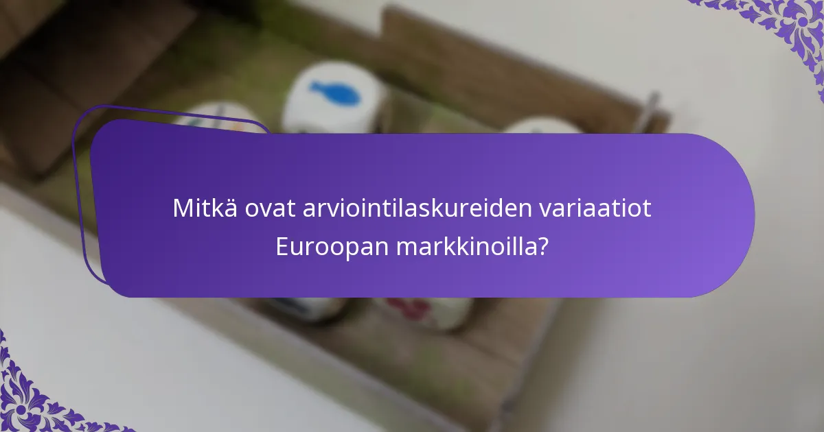 Mitkä strategiat parantavat arviointilaskurin tehokkuutta?