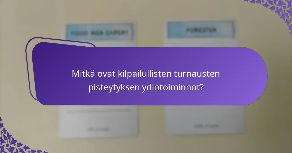 Mitkä työkalut voivat auttaa pisteiden laskemisessa turnausten aikana?