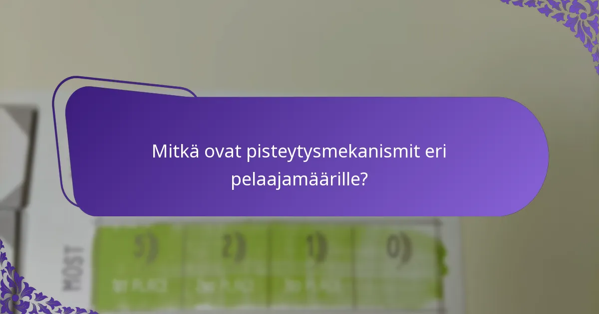 Mitkä strategiat voidaan käyttää eri pelaajamäärille?