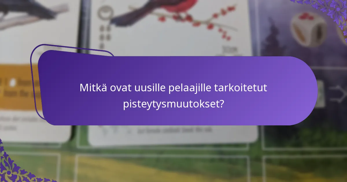 Kuinka pisteytysmuutokset vertautuvat eri peleissä?